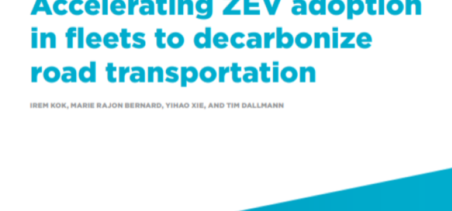 Accelerating ZEV adoption in fleets to decarbonize road transportation